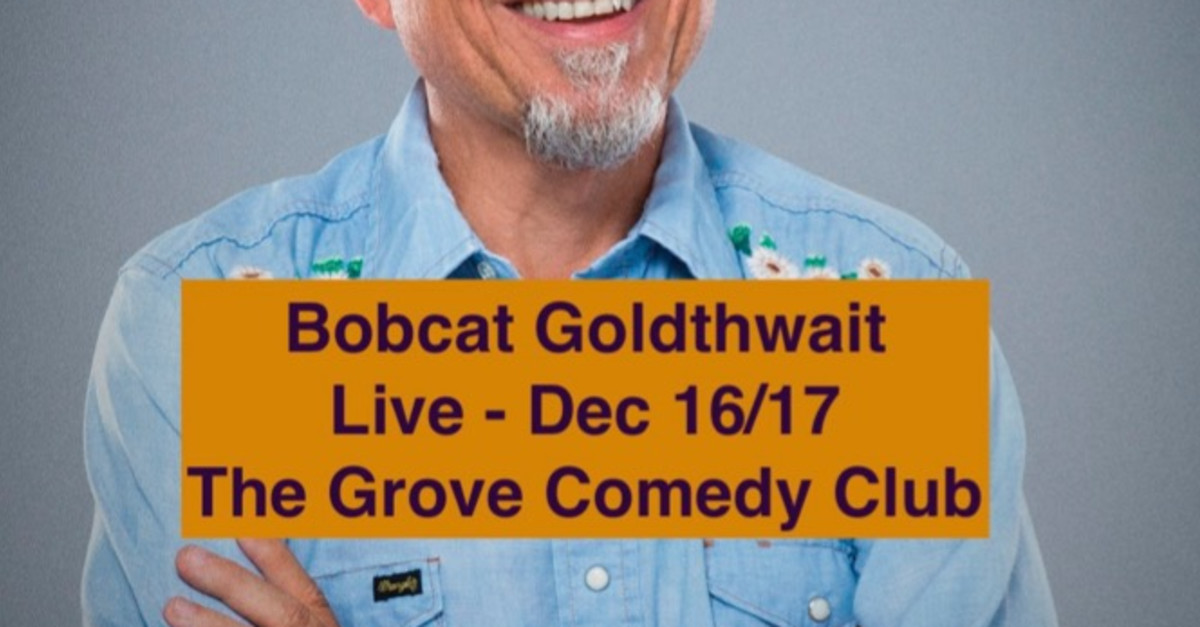 Buy tickets – Bobcat Goldthwait Live at The Grove Fri 9 PM – The Grove