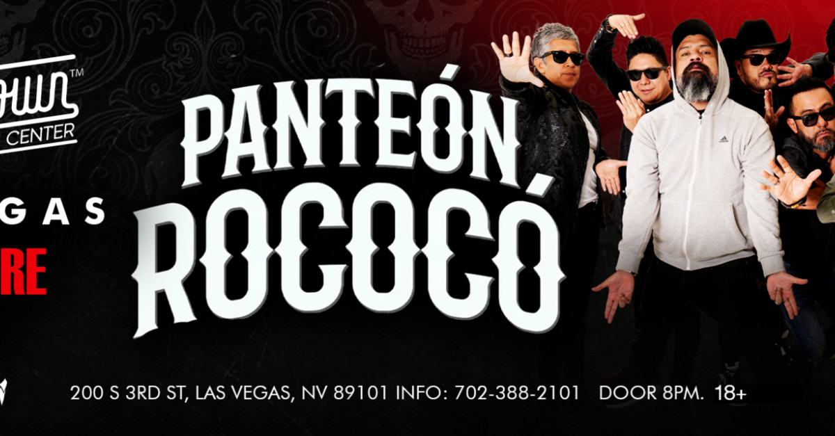 Buy tickets PANTEON ROCOCO EN LAS VEGAS DOWNTOWN LAS VEGAS EVENTS