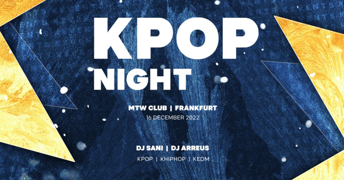 Buy Tickets – OfficialKevents | KPOP & KHIPHOP Night in Frankfurt – MTW ...