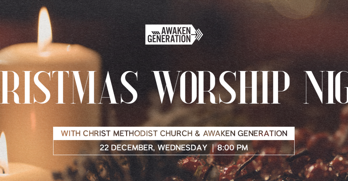 BOOK TICKETS HERE – Christmas Worship Night with Awaken Generation ...