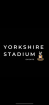 Yorkshire Stadium Events