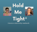 Hold Me Tight Intensive Relationship Weekends