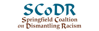 Springfield Coalition on Dismantling Racism