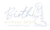 Birth Without Fear Hypnobirthing