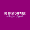 Be Unstoppable with Lisa Clifford