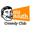 Big Mouth Comedy Club