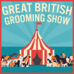 Great British Grooming Show