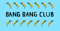 BANG BANG CLUB // CORNWALL