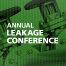 Annual Leakage Conference