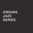Origins Jazz Series