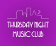 Thursday Night Music Club Jazz Showcase: Purchase Tickets Securely