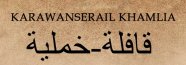 Karawanserail Khamlia