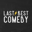 Last Best Comedy