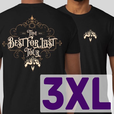 3XL - PETRA 2024 Best for Last Official Tour Shirt [PETRA-BFL-3XL] image