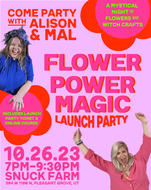 BUY TICKETS! – Flower Power Magic: Launch Party! – Snuck Farm