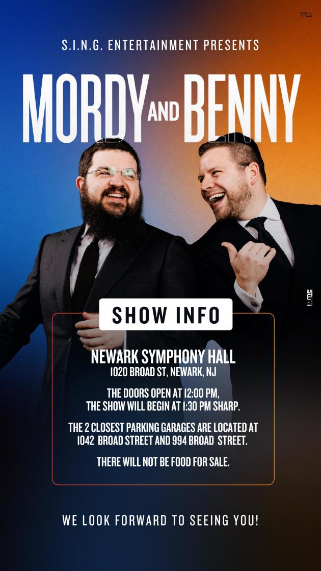 Buy tickets Mordy & Benny Chol Hamoed Pesach 2024 Newark Symphony