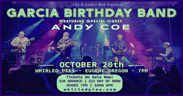 Garcia Birthday Band | 10/20/23 | Whirled Pies in Eugene Oregon