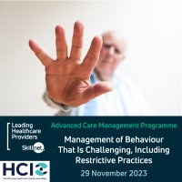 Management of Behaviour That Is Challenging, Including Restrictive Practices (7 December 2023) image