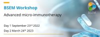 BSEM Workshop: Advanced micro-immunotherapy Day 1 image