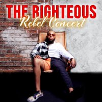 The Righteous Rebel Concert image