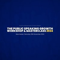 The Public Speaking Growth Workshop & Masterclass 2024 (Manchester) image