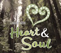 Leading with Heart & Soul image