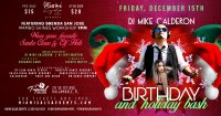 DJ Mike Calderon's Birthday and Holiday Bash at Club Tropical! image