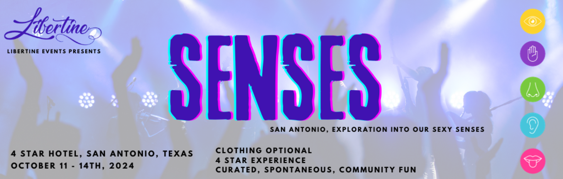 Buy tickets – Libertine San Antonio Senses – San Antonio Texas