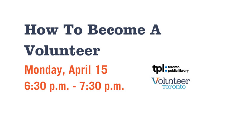 Select tickets – How To Become a Volunteer – Toronto Public Library ...