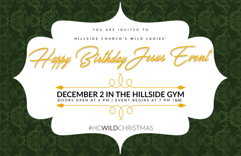 Buy tickets WILD Christmas Event Hillside Church GYM