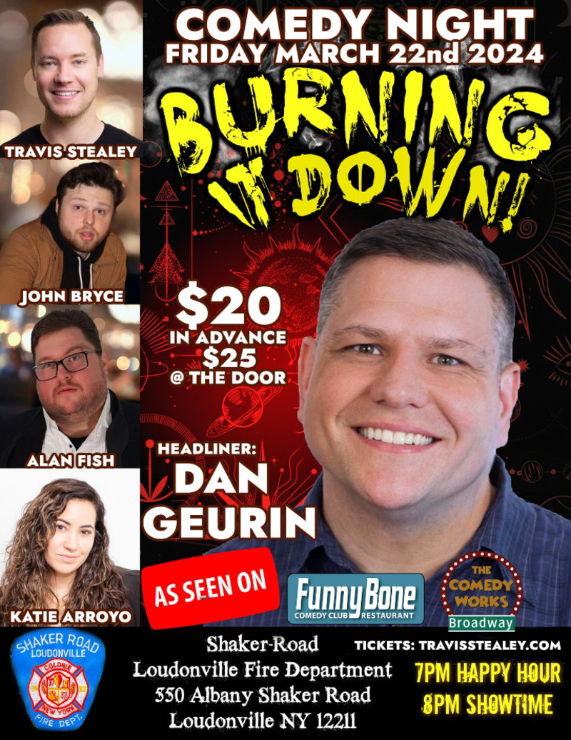 Buy tickets – Burning It Down Comedy Show – Shaker Road Loudonville ...