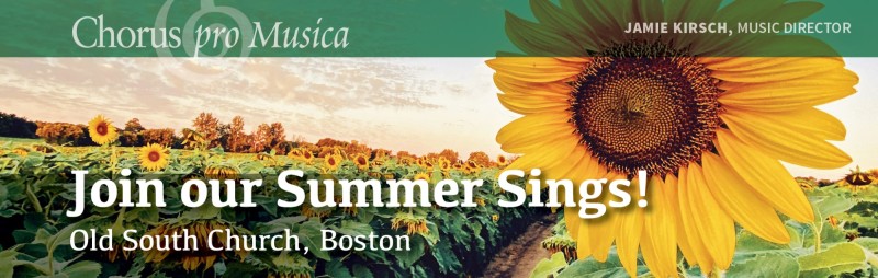 Select tickets – Summer Sings! with Chorus pro Musica at the Old South ...