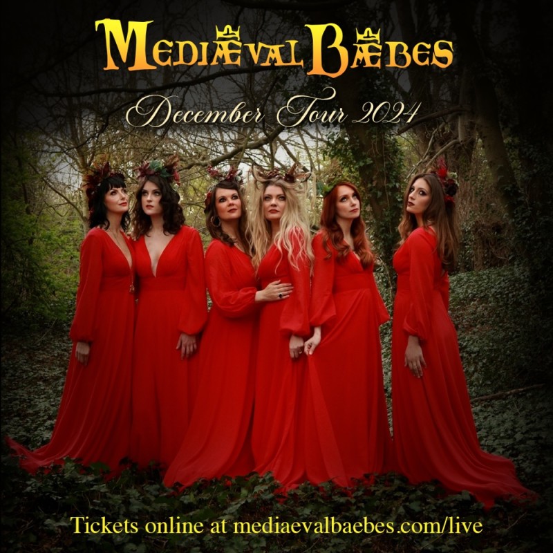 Buy tickets for Mediaeval Baebes Chelmsford 9th Dec 2024 Mediaeval