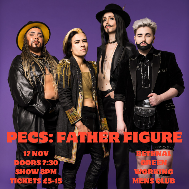 Buy Tickets Pecs Father Figure Bethnal Green Working Mens Club Fri 17 Nov 2023 730 Pm 2