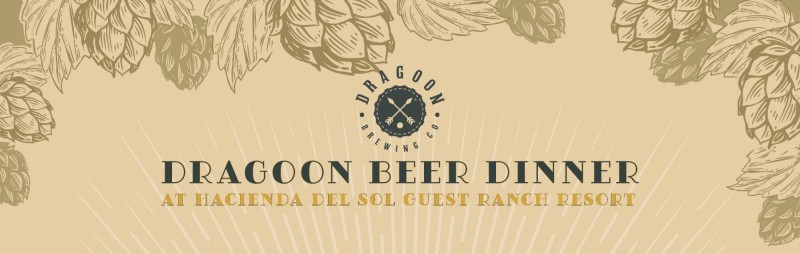 Buy tickets Dragoon Beer Dinner at Hacienda del Sol Guest Ranch