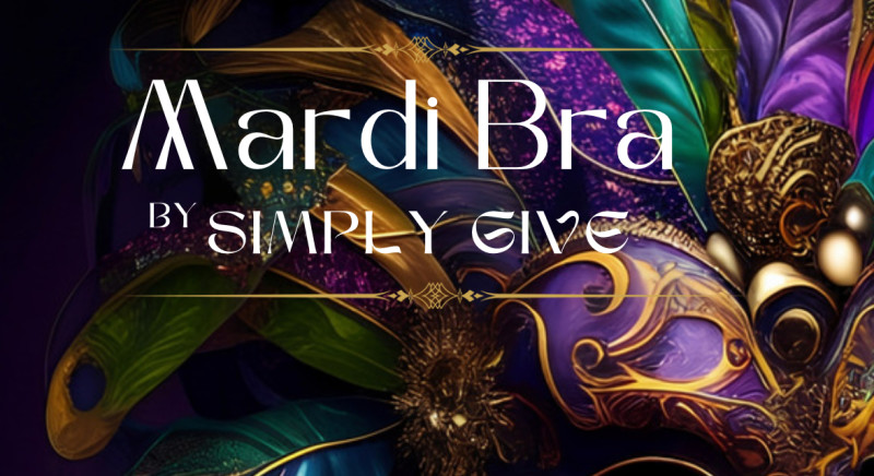 Simply Give seeks 10,000 donations for 'Mardi Bra' donation event
