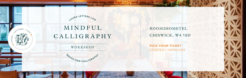 Book Tickets – Mindful Calligraphy Workshop – room2 Chiswick